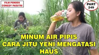 Yeni Drinks Her Own Urine!! Eps 249