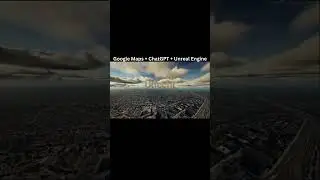 Google Maps + ChatGPT + Unreal Engine