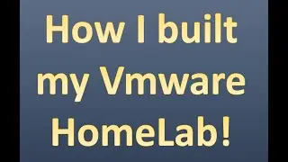 How I built my VMware Home Lab
