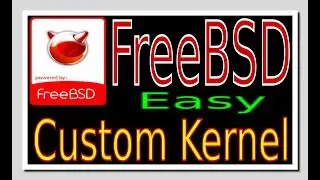 FreeBSD - Easy Custom Kernel