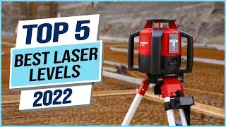 Top 5 Best Laser Levels 2023