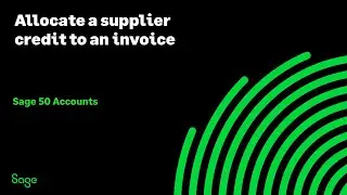 Sage 50 Accounts (UK) - Allocate a supplier credit to an invoice