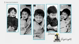 ISHAAN 1st BIRTHDAY HIGHLIGHT 4K || CRAK