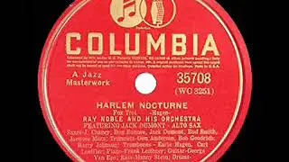 1st RECORDING OF: Harlem Nocturne - Ray Noble Orch. (1940)