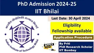 IIT Bhilai PhD Admission 2024 | PhD Admission 2024