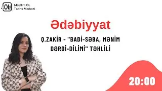 Ədəbiyyat | Aytac Yusifova | Q.Zakir - 