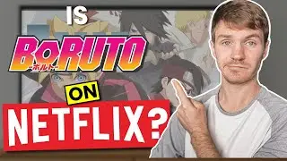 Is Boruto on Netflix in 2024? Answered