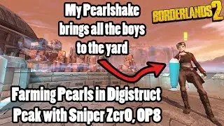 Borderlands 2: Farming for Pearlescents in Digistruct Peak!