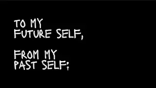a message to the future; a message from the future