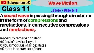 A sound wave is passing through air column in the form of compressions and rarefactions. Inconsecuti