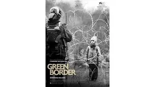 GREEN BORDER (2023) VOST