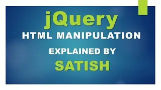 learn jQuery How to manipulate the HTML using jQuery   