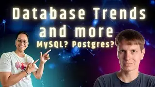 Who is winning the Database Battle? Postgres? MySQL? 