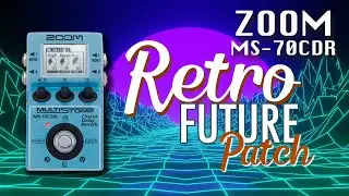 📻 RETRO FUTURE 🤖 Analog Sound ?  Ambient - Synth - Vaporwave - Retro...ZOOM MS-70CDR patch