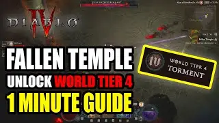 Fallen Temple 1 Minute Capstone Dungeon Guide Diablo 4 | UNLOCK WORLD TIER 4