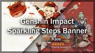 Genshin Impact | Sparkling Steps Banner [40 Wishes] - Insane Pulls!