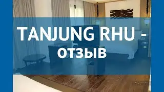 TANJUNG RHU 5* Малайзия Лангкави отзывы – отель ТАНДЖУНГ РХУ 5* Лангкави отзывы видео