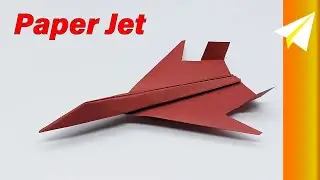How to Make an Easy Jet Paper Airplane that Flies Far!