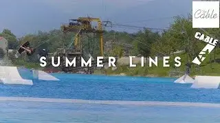 SUMMER‏‏‎‏‏‎ ‎LINES‏‏‎ ‎ - ‏‏‎ ‎CABLE7 | WAKEBOARDING Edit 2019