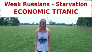 Russian Economy -  Malnutrition Hits Mother Russia