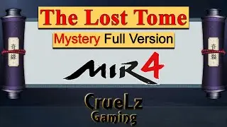 The Lost Tome Mir4 Mystery Mission Full