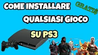Installare tutti i tipi di giochi su PS3! - PS3 CFW/HEN Tutorial ITA