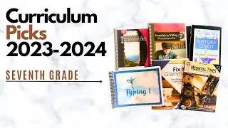 7th Grade Curriculum || Back To Homeschool Series