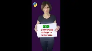 Converting Strings to Lowercase Python | How to Convert a String to Lowercase Python