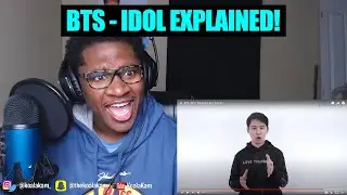 this explanation was DEEP!! BTS - IDOL Explained by a Korean | REACTION!