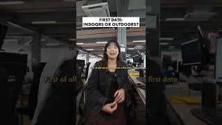 First Date: Do You Prefer Indoors Or Outdoors? | Zula Spills 
