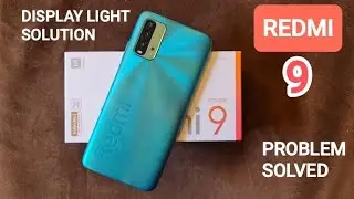 redmi 9 display light solution The final solution  100% work 2024