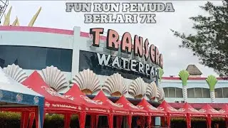 FUN RUN 7K TRANSERA WATERPARK