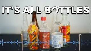 Making Music with Bottles only