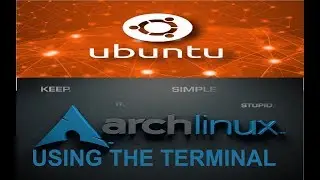 Using the ArchLinux and Ubuntu terminal commands