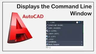 Displays the Command Line Window