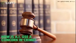 How is A.I. Use a Concern in Crime?