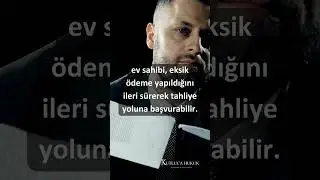 Kiracının eksik ödemesi nedeniyle tahliye