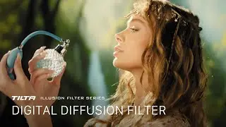 Tilta Illusion Filter Series — Digital Diffusion