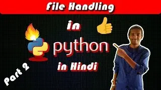File Handling Part 2 || Python tutorial in Hindi || Learn python with comp point