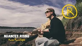 Pace Randolph - Nuances Rising (Lyrics Video)
