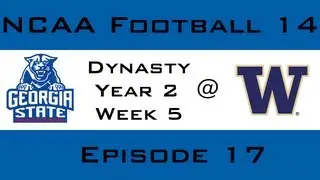 NCAA Football 14 Georgia State Dynasty Year 2 Week 5 @ #10 Washington | EP17