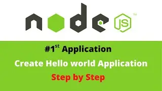 Create first application in Node js |Node.js Hello world example