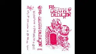A.I. Death Calculator Album