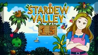 Stardew Valley 1.5 #2 Урожай