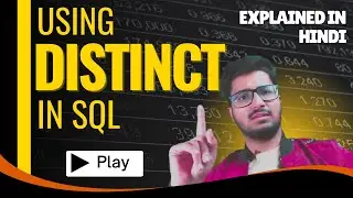 DISTINCT in SQL Explained | See only Unique data | Beginners concept