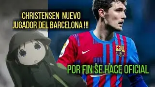 christensen nuevo jugador del barcelona !!! | por fin se hace oficial |