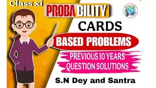 Probability Card based problem with Previous 10 Years Q S Class 11 Ray & Martin Question Bank 2025