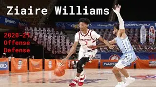 Ziaire Williams - Stanford - 2020-21 Offense / Defense Highlights