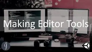 Make Custom Editor Tools in Unity
