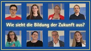 Den Wandel gestalten – Schule, Bildung, Zukunft und neue Wege gehen (Teaser)